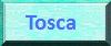 Tosca